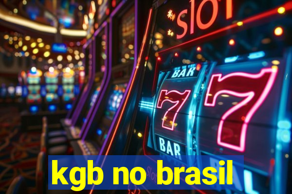 kgb no brasil